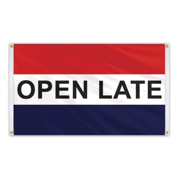 Global Flags Unlimited Open Late Message Flag 3'x5' Banner Flag 205122 - main